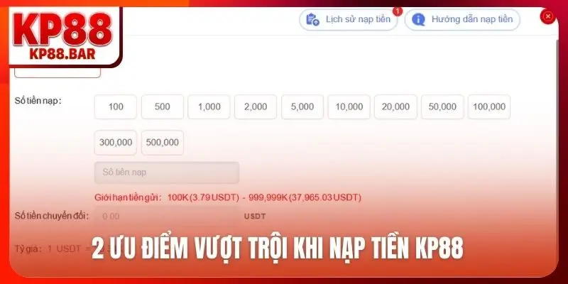 Nạp tiền KP88 2 ưu điểm vượt trội khi nạp tiền KP88