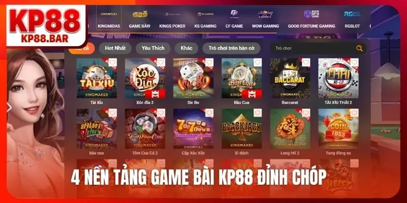 4 nền tảng game bài KP88 đỉnh chóp