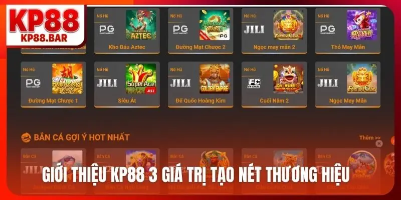 Giới thiệu kp88 Giới thiệu KP88 3 giá trị tạo nét thương hiệu