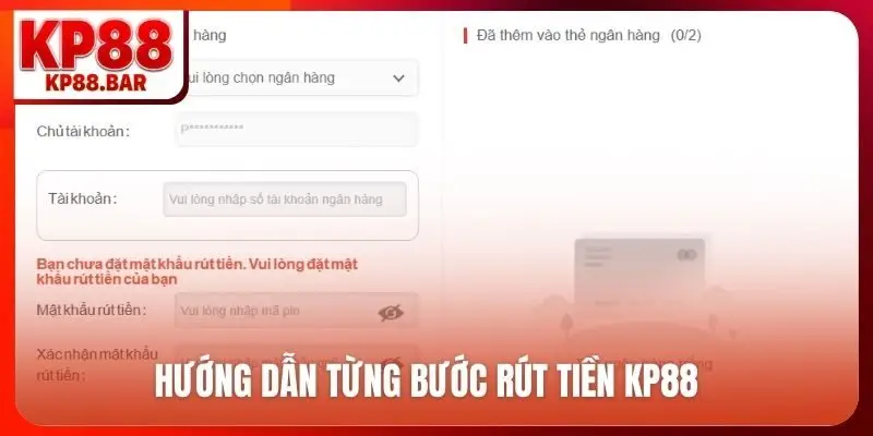 Rút tiền KP88 Hướng dẫn từng bước rút tiền KP88